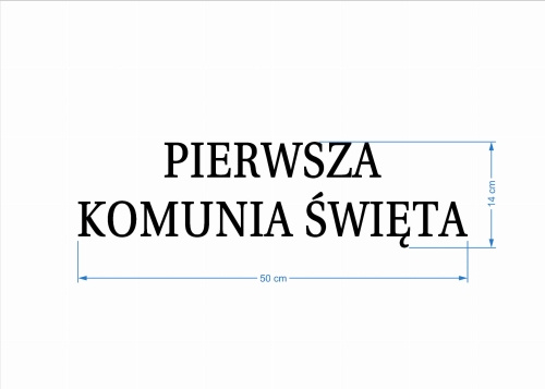 PIERWSZA KOMUNIA ŚWIĘTA 50CM.jpg