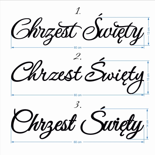 Chrzest Święty wymiarowanie 1-3 czcionki 60 cm.jpg